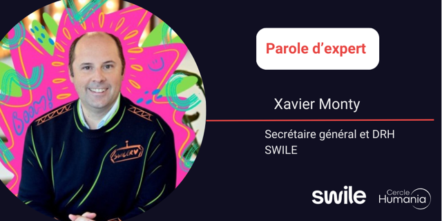 Xavier Monty - Swile - Immobilier de bureau : chez Swile, on ne réduit pas le nombre de m2, on l'augmente !