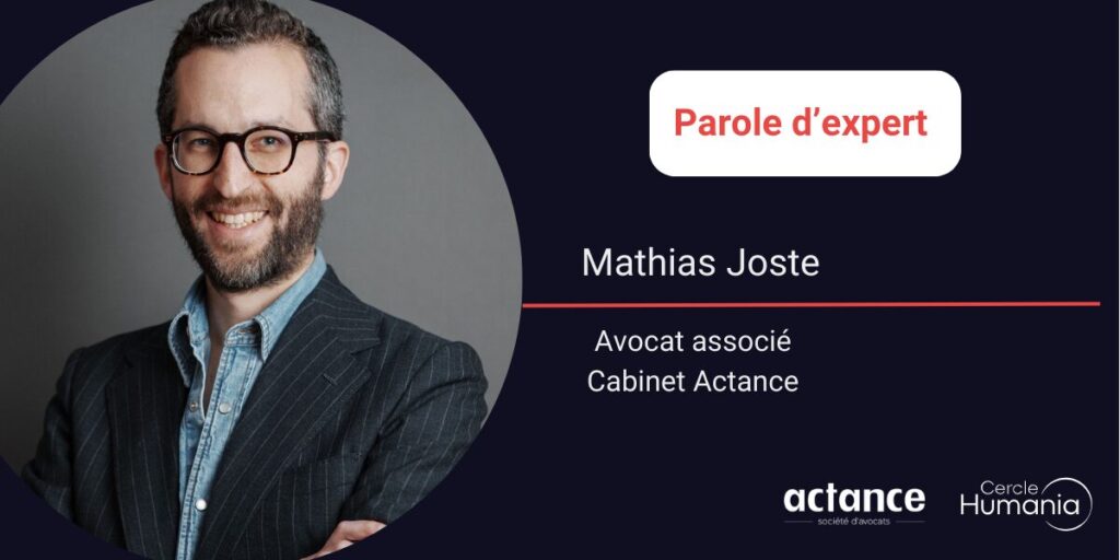 Parole d'expert - Mathias Joste - Cabinet Actance